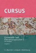Cursus, Ausgabe A, Latein als 2. Fremdsprache, Grammatik- und Übersetzungstrainer 2, Mit Lösungen