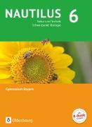 Nautilus, Ausgabe B für Gymnasien in Bayern - Neubearbeitung, 6. Jahrgangsstufe, Natur und Technik - Schwerpunkt Biologie, Schülerbuch