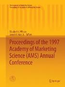 Proceedings of the 1997 Academy of Marketing Science (AMS) Annual Conference