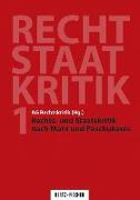 Rechts- und Staatskritik nach Marx und Paschukanis