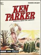 Sotto il cielo del Messico. Ken Parker classic