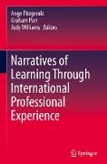 Narratives of Learning Through International Professional Experience