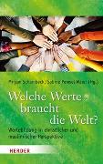 Welche Werte braucht die Welt?