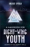 A Handbook for Right-Wing Youth