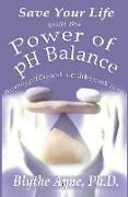 Save Your Life with the Power of pH Balance