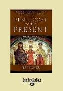 PENTECOST TO THE PRESENT