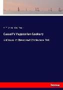 Cassell's Vegetarian Cookery