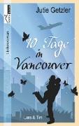 10 Tage in Vancouver