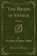 The Bravo of Venice