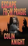 Escape From Prague