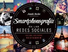 Smartphonografía en las redes sociales