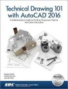 Technical Drawing 101 with AutoCAD 2016