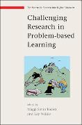 Challenging Research in Problem-Based Learning