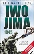 The Battle for Iwo Jima 1945