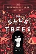 The Clue in the Trees