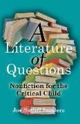 A Literature of Questions