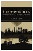 The River is in Us