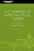 Dictionary of Aeronautical Terms: Over 11,000 Entries
