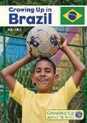 GROWING UP IN BRAZIL
