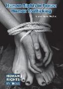 Human Rights in Focus: Human Trafficking