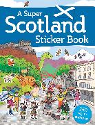 A Super Scotland Sticker Book