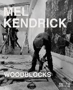 Mel Kendrick: Woodblocks