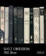Shelf Obsession: Phil Shaw