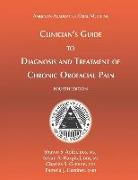 Clinician's Guide to Diagnosis and Treatment of Chronic Orofacial Pain, 4th Ed