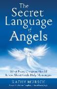 The Secret Language of Angels