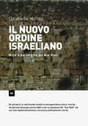 Il nuovo ordine israeliano. Oltre il paradigma dei due Stati