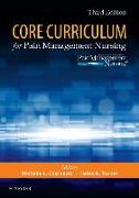 Core Curriculum for Pain Management Nursing