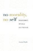 No Morality, No Self