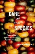 CARE OF THE SPECIES