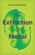 The Extinction of Menai