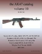 the AK47 catalog volume 10