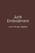 JUNK EMBODIMENT