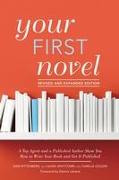 Your First Novel Revised and Expanded Edition