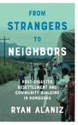 From Strangers to Neighbors