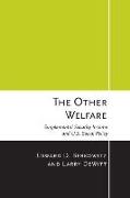 The Other Welfare