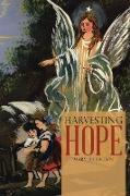 HARVESTING HOPE