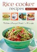 Rice Cooker Recipes Made Easy: Delicious One-Pot Meals in Minutes