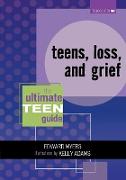 Teens, Loss, and Grief