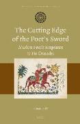 The Cutting Edge of the Poet's Sword: Muslim Poetic Responses to the Crusades