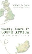 Twenty Years in South Africa