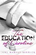 The Education of Caroline