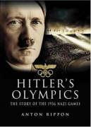 Hitler's Olympics: the Story of the 1936 Nazi Games