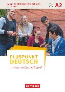 Pluspunkt Deutsch - Leben in Deutschland, Ausgabe für berufliche Schulen, A2, Arbeitsbuch mit Audio- und Lösungs-Downloads