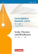 Texte, Themen und Strukturen. Neubearbeitung. Zentralabitur Deutsch 2019. Leistungskurs. Arbeitsheft. NW