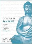 Complete Sanskrit: A Comprehensive Guide to Reading and Understanding Sanskrit, with Original Texts