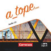 A_tope.com, Spanisch Spätbeginner - Ausgabe 2017, Audio-CD